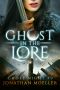 [Ghost Night 09] • Ghost in the Lore